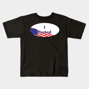 I farted (i voted parody) Kids T-Shirt